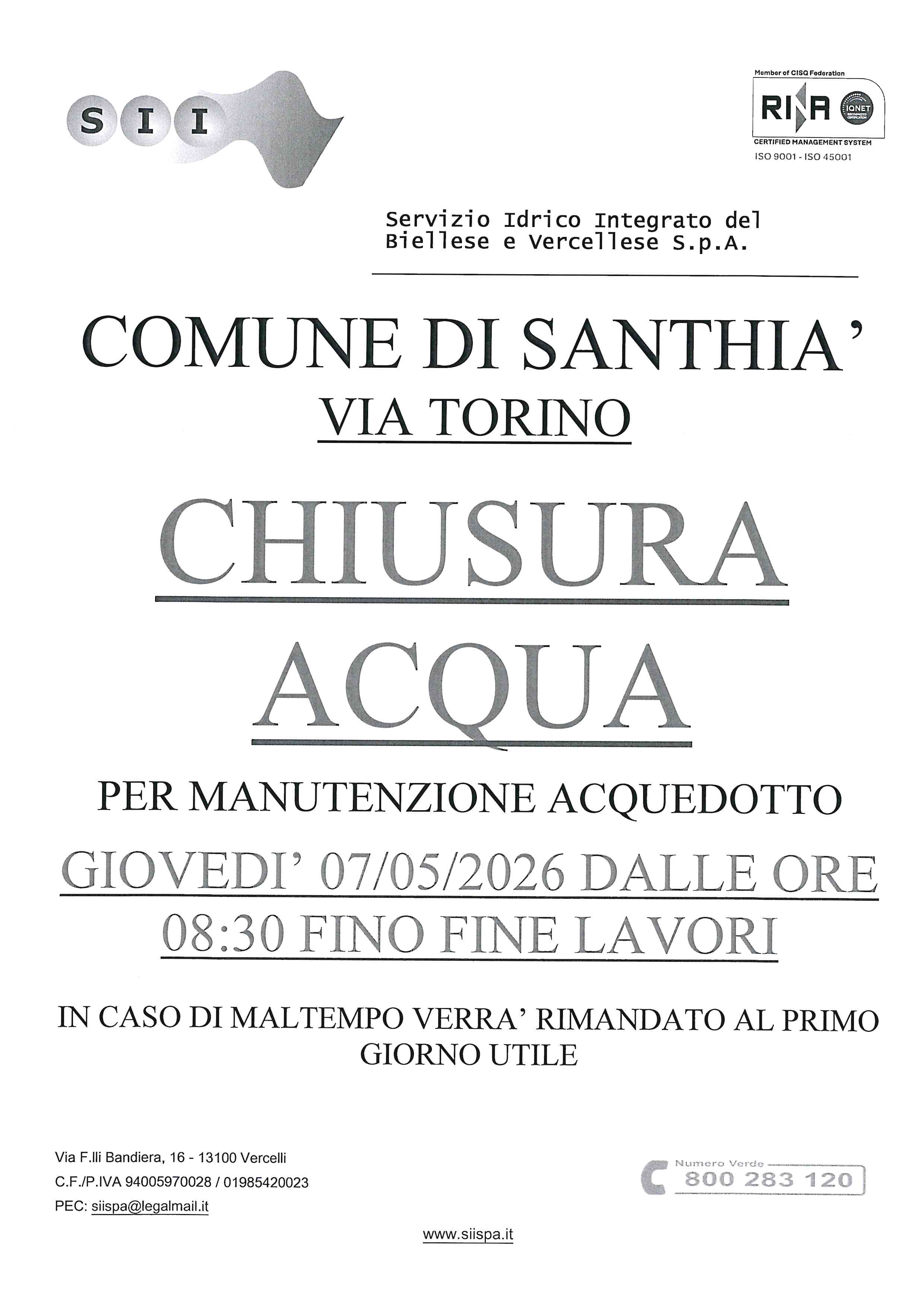 AVVISO interruzione erogazione acqua potabile
giovedì 07 e venerdì 08 maggio